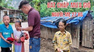 3 Mẹ Con Sống Trong Rừng Người Mẹ 27 Kg l Ngọc Nghìn Đi Bộ Vượt 50 km Đội Mưa Lũ Đến Nhà A Nông TV