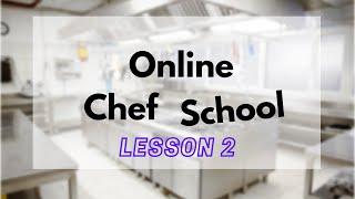 FREE Online Cooking Tips - Lesson 2