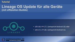 Tutorial Update Lineage von OS  auf eine neuere Version Deutsch