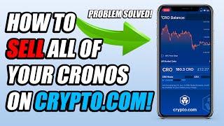 How to Sell ALL OF your CRONOS coins on the Crypto com App 2023  Selling CRO FIX