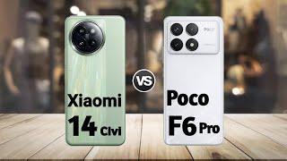 Xiaomi 14 Civi vs Poco F6 Pro Full Comparison  Which Should You Buy?