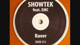 Showtek Feat. EMC - Raver