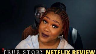 True Story Netflix Review