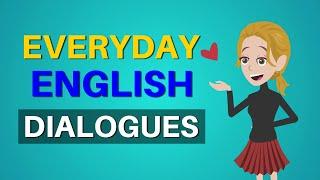 Everyday English Dialogues English Conversation Intermediate Level  English Conversations