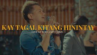 Kay Tagal Kitang Hinintay Live at The Cozy Cove - Sponge Cola