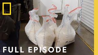 Its Raining Meth Full Episode  To Catch a Smuggler