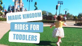 MAGIC KINGDOM WITH A TODDLER BEST RIDES 2022 DISNEY WORLD TIPS AND TRICKS