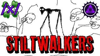 Stiltwalkers Sightings and Encounters  4chan x 2008 Paranormal Greentext Stories Thread