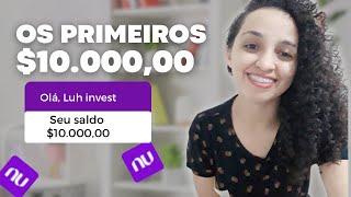 OS PRIMEIROS $10 MIL REAIS Como acumular os primeiros R$10.00000 mil reais começando com R$350.