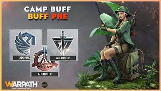 Buff Camp in New Version  Warpath v10.1