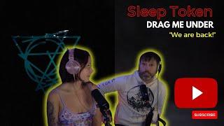 Sleep Token - Drag Me Under Reaction - British Couple React