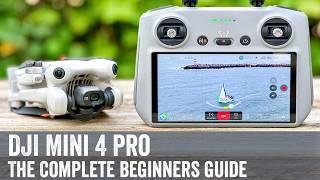 DJI Mini 4 Pro The Complete Beginners Guide