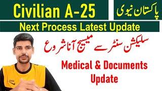 Latest massage update - Pak Navy civilian batch A-2025 - Next process medical and documents update