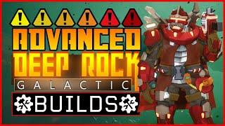 Advanced Deep Rock Galactic Builds