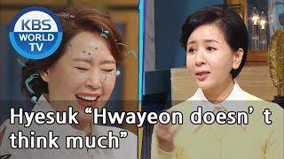 Hyesuk “Hwayeon doesn’t think much”Happy Together2019.03.21