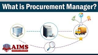 What is Procurement Manager? Project Manager Roles Responsibilities & Job Description - AIMS UK