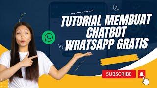 Tutorial membuat chatbot whatsapp gratis