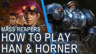 Starcraft II How to Play Han and Horner Mass Reapers