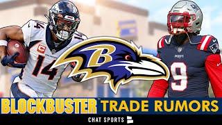 BLOCKBUSTER Baltimore Ravens Trade Rumors On Matthew Judon & Cortland Sutton After 2024 NFL Draft