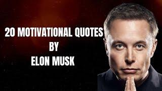 motivational quotes by Elon Musk