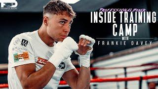 Inside Training Camp with Professional Boxer  FULL BOXING SESSION  Frankie Davey