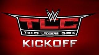 WWE TLC Kickoff Dec. 15 2019