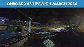 Onboard #211 Dennis Vorkink - Unlimited Bangers BWS Round 2 Ipswich 2-3-2024