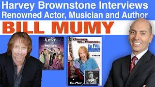 Harvey Brownstone Interviews Bill Mumy Renowned Actor Musician and Author “Danger Will Robinson”