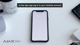 CAMJO connecting Uniview cameras and DVRs to Ajax with a few taps