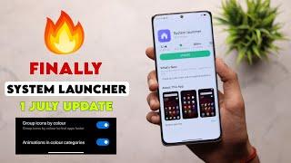 1 JULY  MIUI System Launcher Update With New Features  MIUI 14 System Launcher