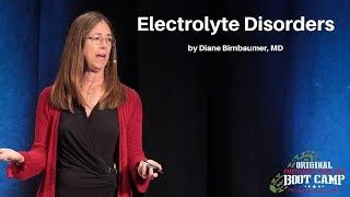 Electrolyte Disorders  The EM Boot Camp Course