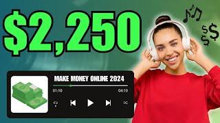 Get Paid $2250 Just By Listening to Music 100% FREE  Make Money Online 2024