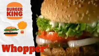 Whopper®  Burger King®