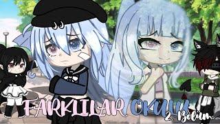 °• Farklılar Okulu •° Bölüm 2   GCMM   Gacha Club ft @_GachaYagmur_