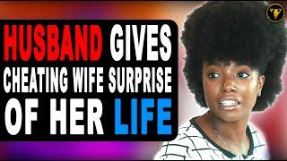 Husband Gives Cheating Wife Surprise Of Her Life This Will Shock You. @VidChronUltra