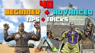 ARK 40 TIPS & TRICKS For Beginners & Advanced Players  2022