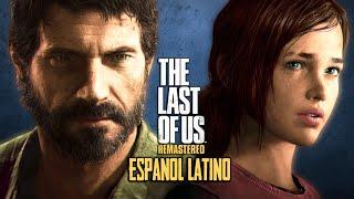 THE LAST OF US Historia Completa en Español Latino  The Last of Us Remasterizado PS4 Pelicula