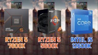 RYZEN 5 7600X vs 5600X vs INTEL i5-12600K with RTX 3080 7 Games  FHD  1080p