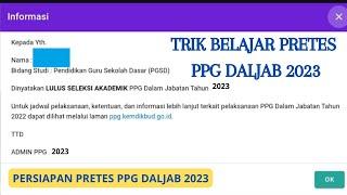 TRIK BELAJAR SOAL PRETES PPG DALJAB 2023