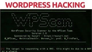 WordPress Vulnerability Scanning With WPScan