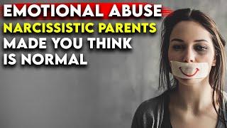 Narcissistic Family Emotional Abuse They Made You Believe Is Normal