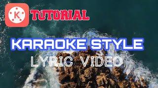 How to make Karaoke Style lyric video on your Mobile phone  kinemaster tutorial