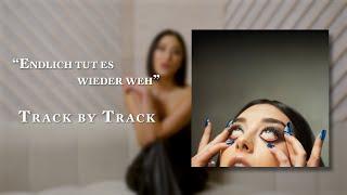 ELIF - ENDLICH TUT ES WIEDER WEH Track by Track