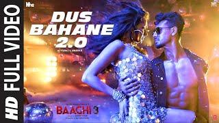 Full Video Dus Bahane 2.0  Baaghi 3  Vishal & Shekhar FEAT. KK Shaan & Tulsi K  Tiger Shraddha