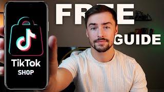 How to Create a TikTok Shop BEGINNER GUIDE