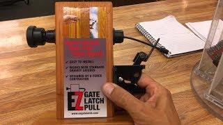 EZ Gate Latch Pull. Best One Ive Seen