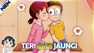 Teri Ban Jaungi  Ft.  Nobita Shizuka - Love AMV  Love Song 