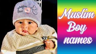 Muslim boy namesislamic boy names with meaning 2024.