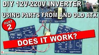 Build A DIY 220V 120W Inverter Using Parts Salvaged From An Old ATX PSU  PART 2