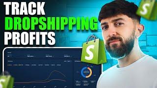 How to Track Shopify Dropshipping Profits 2023